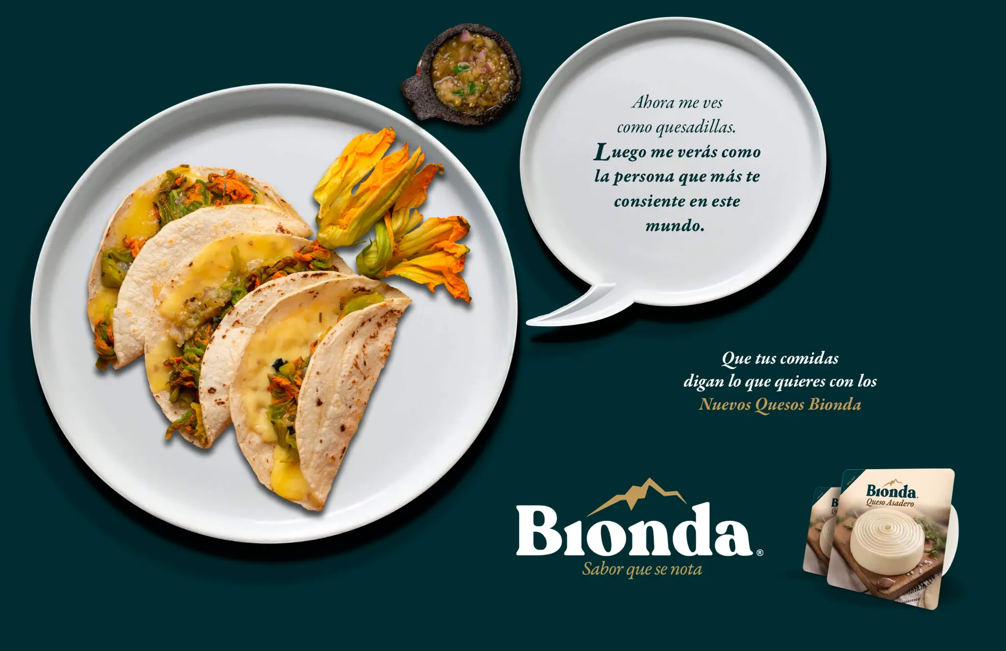 Key visual inicial de la campaña Bionda con una preparación de quesadillas.